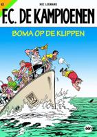 F.C. De Kampioenen 82 - Boma op de klippen - Hec Leemans - Paperback (9789002255007)