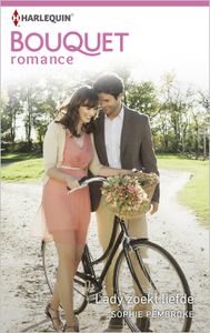 Lady zoekt liefde - Sophie Pembroke - ebook