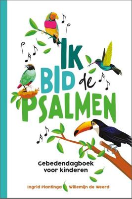 Ik bid de Psalmen - Ingrid Plantinga, Willemijn de Weerd - Paperback (9789033835766) Ik bid de Psalmen - Ingrid Plantinga, Willemijn de Weerd - Paperback (9789033835766)