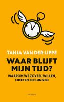 Waar blijft mijn tijd? - Tanja van der Lippe - ebook - thumbnail