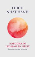 Boeddha in lichaam en geest (Paperback)