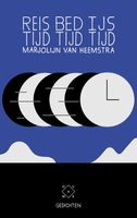 Reistijd, bedtijd, ijstijd - Marjolijn van Heemstra - ebook