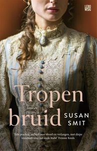 Tropenbruid - Susan Smit - ebook