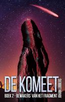 Bewakers van het fragment - Johan Lubbers - ebook