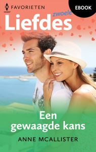 Een gewaagde kans - Anne McAllister - ebook