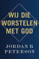 Wij die worstelen met God (Paperback)