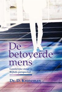 De betoverde mens - D. Kroneman - ebook