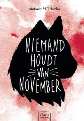 Niemand houdt van november - Antonia Michaelis - Hardcover (9789044836967)