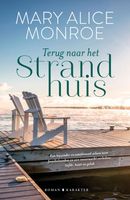 Terug naar het strandhuis - Mary Alice Monroe - ebook