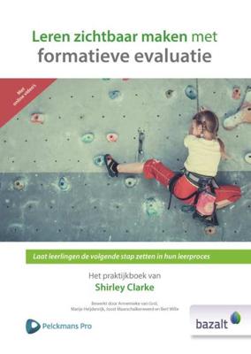 Leren zichtbaar maken met formatieve evaluatie - Shirley Clarke - Hardcover (9789461182678)