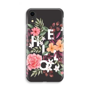 Hello in flowers: iPhone XR Volledig Geprint Hoesje