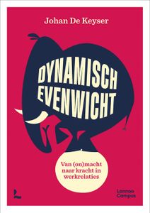 Dynamisch evenwicht - Johan De Keyser - ebook