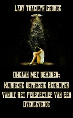 Omgaan Met Demonen - Lady Tracilyn George - Paperback (9781774750568)