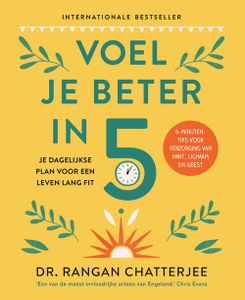 Voel je beter in 5 - Rangan Chatterjee - ebook