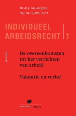 De overeenkomst tot het verrichten van arbeid - Harry van Drongelen - Paperback (9789462512665) De overeenkomst tot het verrichten van arbeid - Harry van Drongelen - Paperback (9789462512665)