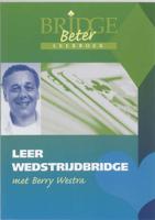 Leer wedstrijdbridge met Berry Westra - Berry Westra - Hardcover (9789074950428)
