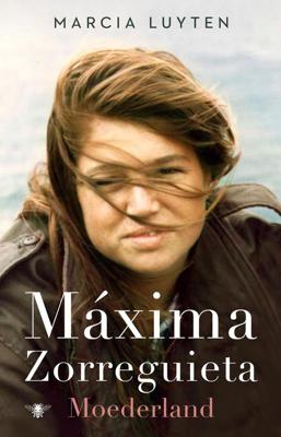 Maxima Zorreguieta - Marcia Luyten - ebook