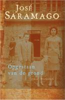José  Saramago Opgestaan van de grond