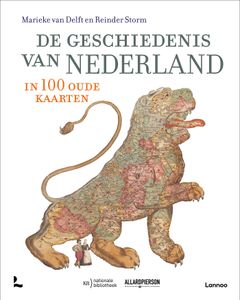 Historische Atlas De geschiedenis van Nederland in 100 oude kaarten |