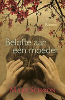 Belofte aan een moeder - Mary Schoon - ebook