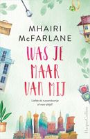 Was je maar van mij - Mhairi McFarlane - ebook - thumbnail