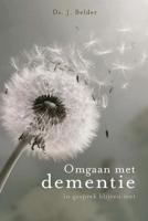 Omgaan met dementie - J. Belder - Paperback (9789087182601)