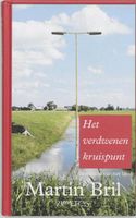 Het verdwenen kruispunt - Martin Bril - ebook