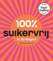 100% suikervrij in 30 dagen - Carola van Bemmelen - ebook - thumbnail