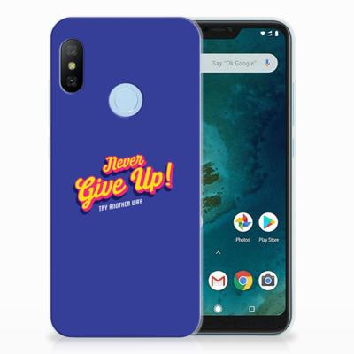 Xiaomi Mi A2 Lite Siliconen hoesje met naam Never Give Up