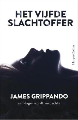 Het vijfde slachtoffer - James Grippando - eBook (9789402750195)