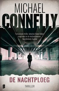 De nachtploeg - Michael Connelly - ebook