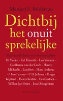 Dicht bij het onuit sprekelijke - Martien E. Brinkman - ebook