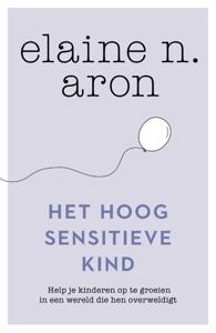 Het hoogsensitieve kind (Paperback)