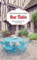 Rue tatin - Susan Herrmann Loomis - eBook (9789492086068)