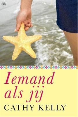 Iemand als jij - Cathy Kelly - ebook