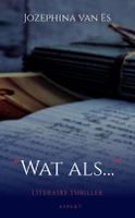 wat als... - Jozephina van Es - ebook - thumbnail