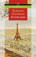 De trotse toren - Barbara Tuchman - Paperback (9789029565417)