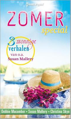 Zomerspecial - Christina Skye, Debbie Macomber, Susan Mallery - eBook (9789402512854) Zomerspecial - Christina Skye, Debbie Macomber, Susan Mallery - eBook (9789402512854)