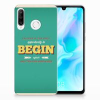 Huawei P30 Lite Siliconen hoesje met naam Quote Begin