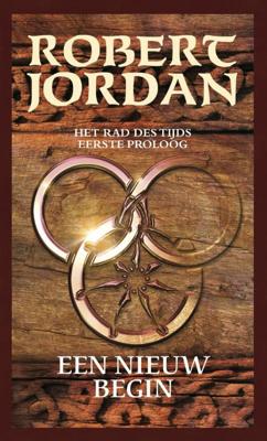Het Rad des Tijds: Proloog - Een nieuw begin - Robert Jordan - eBook (9789024564453)