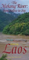 Wegenkaart - landkaart Laos - The Mekong River: from source to sea | O