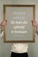 Ingmar  Heytze De man die ophield te bestaan