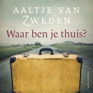 Waar ben je thuis?