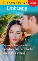 Droom in het maanlicht / Spoedeisende hartstocht / Een andere wereld - Fiona McArthur, Amy Andrews, Maggie Kingsley - ebook