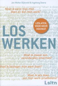 Loswerken - Jan Wolter Bijleveld, Ingeborg Deana - ebook