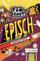 Episch avontuur (echt wel!) - Liz Pichon - eBook (9789025768904)