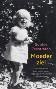 Moederziel - Sophie Zeestraten - ebook