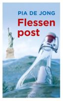 Flessenpost - Pia de Jong - ebook - thumbnail