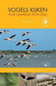 Natuurgids - Vogelgids Vogels kijken in de Camargue en de Crau | KNNV