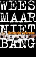 Wees maar niet bang - Christophe Vekeman - ebook - thumbnail